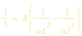 1/lambda=R*(1/n1^2 -1/n2^2)