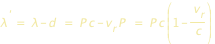 lambda^'=lambda-d=P*c-v_r *P=P*c*(1-v_r/c)