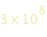 3*10^8