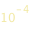 10^(-4)