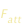 F_att