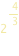 2^(4/3)