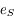 e_S