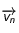 \overrightarrow{v_n}
