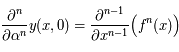 \displaystyle \frac{\partial^n }{\partial \alpha^n} y(x,0) = \frac{\partial^{n-1}}{\partial x^{n-1}} \Big{(} f^n(x) \Big{)}