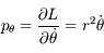 p_\theta=\frac{\partial L}{\partial \dot{\theta}}=r^2\dot{\theta}