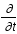 frac(drond;drondt)