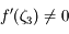 f'(\zeta_3)\neq 0