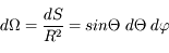 d\Omega= \frac{dS}{R^2} = sin \Theta\; d\Theta\; d\varphi