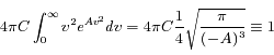 4 \pi C \int_{0}^{\infty} v^2 e^{Av^2} dv = 4 \pi C \frac{1}{4} \sqrt{\frac{\pi}{(-A)^3}} \equiv 1