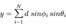 y = \sum_{i=1}^{N}d\;sin \phi_{i} \; sin  \theta_{i}
