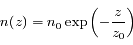 n(z)=n_0\exp{\left(-\frac{z}{z_0}\right)}