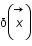 delta(accent(x;->))