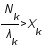 N_k/lambda_k>X_k