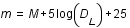 m=M+5*log(D_L)+25