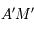 A'M'