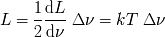1-dL-- L = Dn = kT Dn 2 dn
