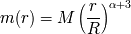 ( )a+3 -r- m(r) = M R