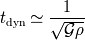 ---1--- tdyn -~ V~ ---- Gr