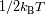 1/2kT B