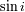 sini