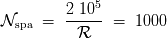 5 2--10-- Nspa = = 1000 R