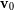 v0
