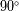 90o