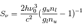 S_\nu=\frac{2h\nu_0^3 }{c^2} \big( \frac{g_{u}n_l} {g_{l}n_u}-1 \big)^{-1}