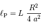 \ell _{\mathrm{P}} = L\ {R^{2}\over 4 \ a^{2}}