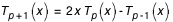 (T_(p+1))(x) = 2*x*(T_p)(x)-(T_(p-1))(x)