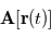 \textbf{A}[\textbf{r}(t)]