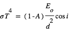 sigma*T^4=(1-A)*(E_o/d^2)*cos(i)