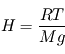 H = \frac{RT}{Mg}